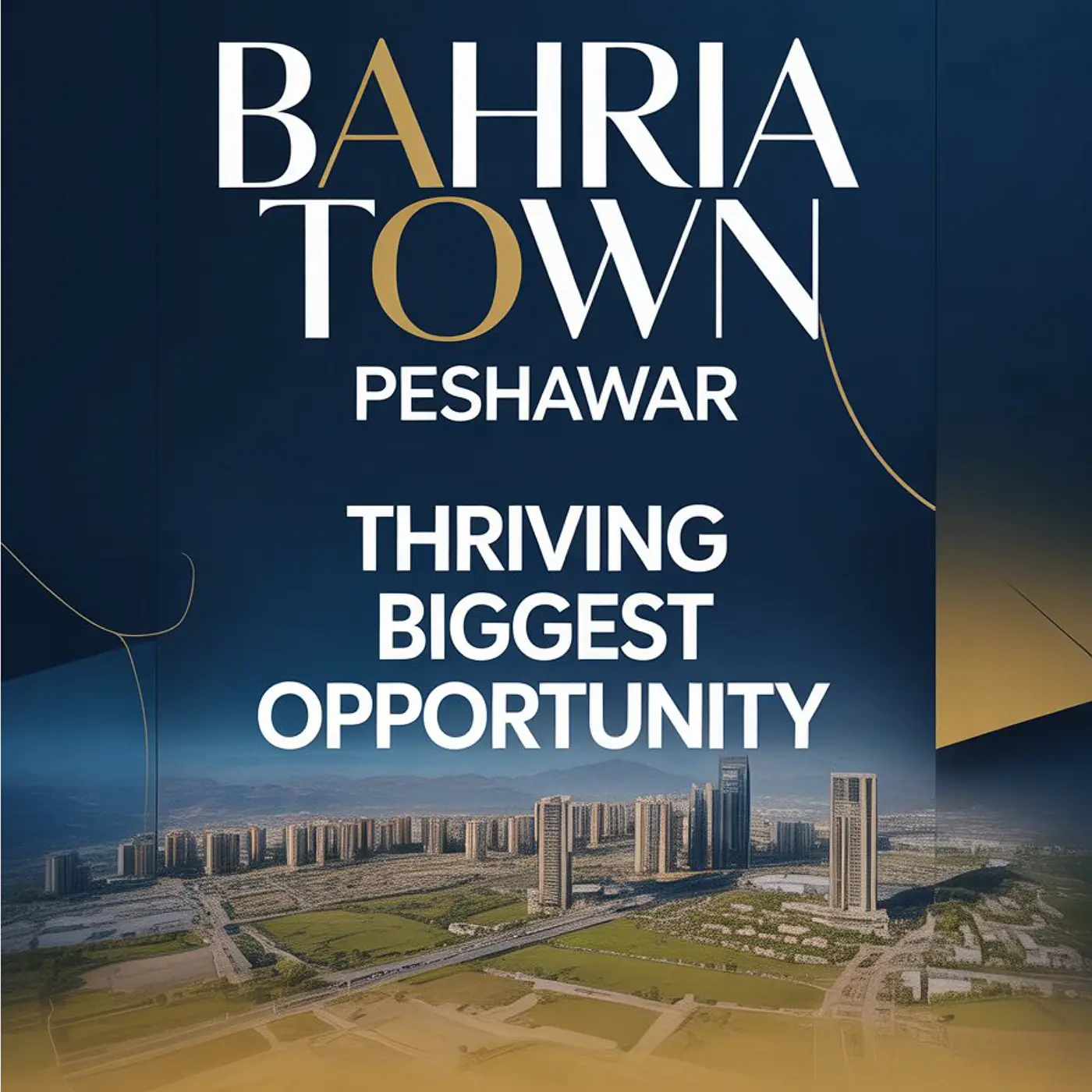 Bahria Town Peshawar aerial campaign post
