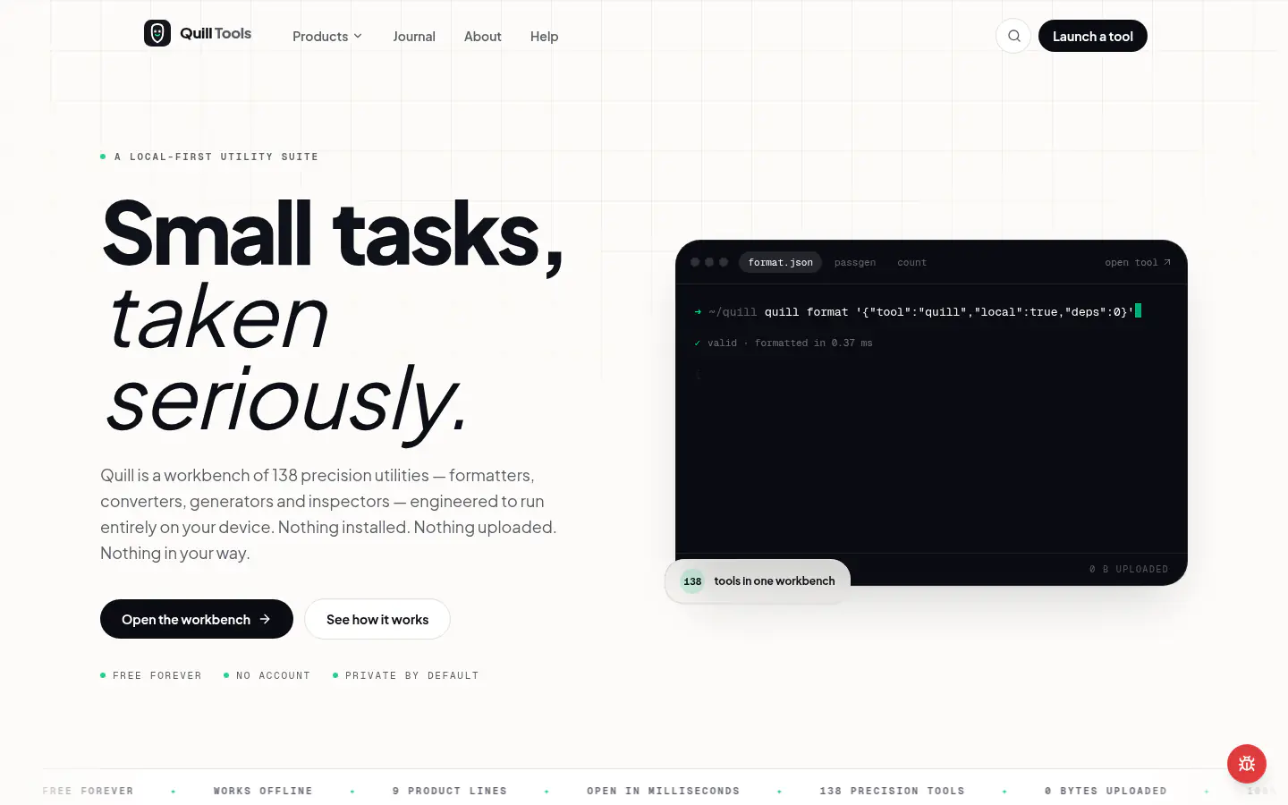 Quill Tools homepage with the 'Small tasks, taken seriously' hero and a live terminal